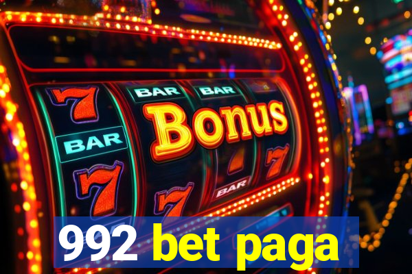 992 bet paga